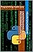 Understanding Python Programming Language: Programming made easy