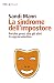 La sindrome dell'impostore:...