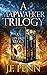 A Mapwalker Trilogy: Map of...