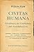 Civitas Humana: Grundfragen...