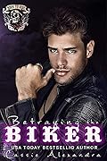Betraying the Biker