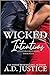 Wicked Intentions