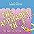 The Alphabet Thief Who Stol...