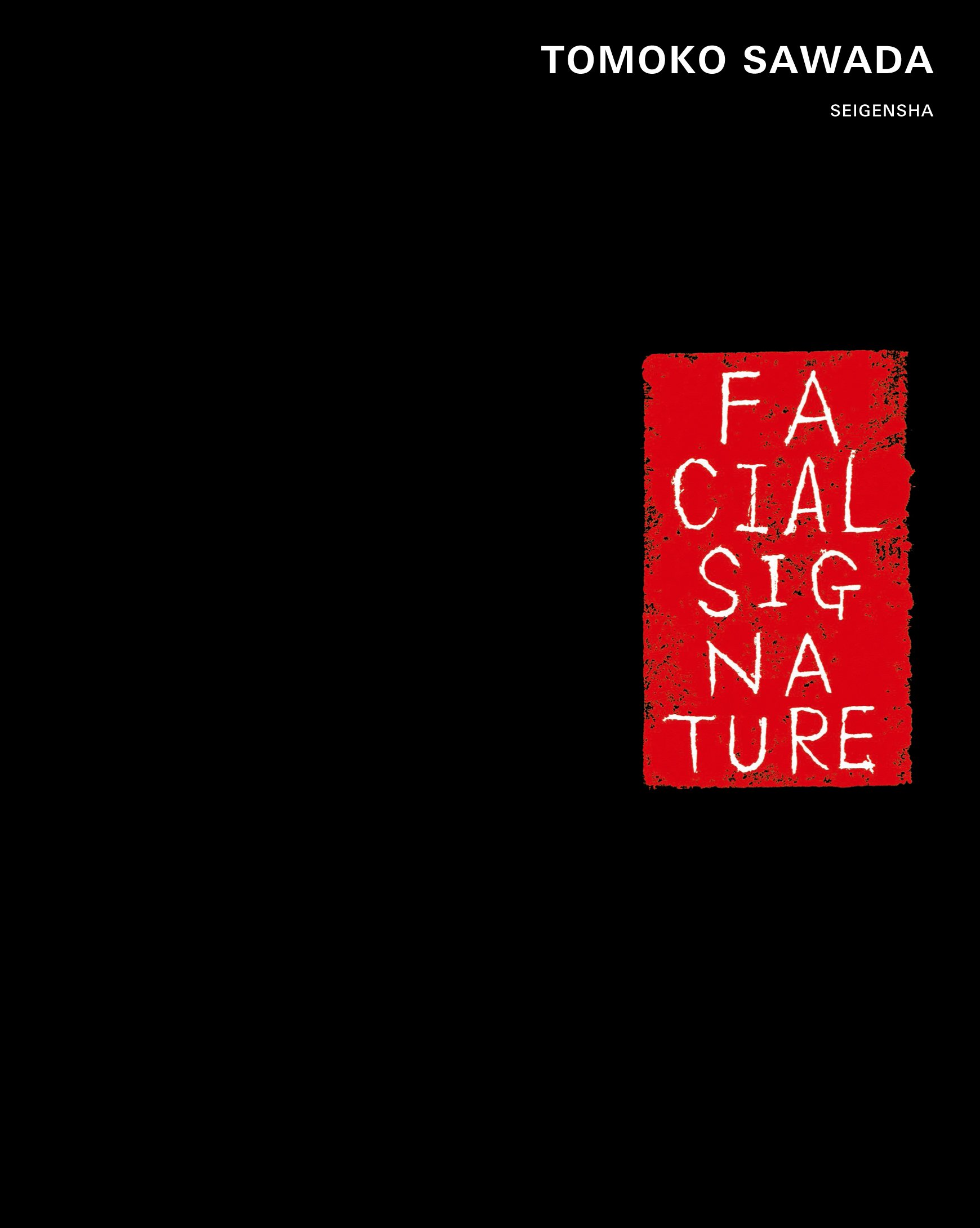 Tomoko Sawada Facial Signature (Japanese and English Edition)