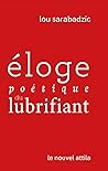 Éloge poétique du...