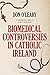 Biomedical Controversies in Catholic Ireland: A contemporary history of divisive social issues