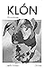 Klón by Ingólfur Eiríksson
