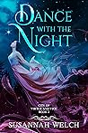 Dance with the Night