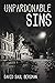 Unpardonable Sins by David Saul Bergman