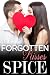 Forgotten Kisses by Spice Forgotten Kisses by Spice