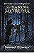 The Baron Moruna
