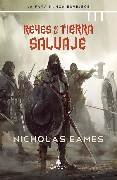 Portada de Reyes de la Tierra Salvaje, de Nicholas Eames