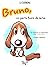 Bruno.: Un perro fuera de s...