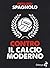Contro il calcio moderno