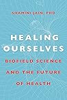 Healing Ourselves...