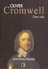 Cromwell:  Uma Vida