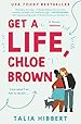 Image for Get a Life, Chloe Brown