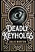 Deadly Keyholes