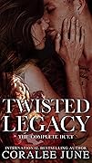 Twisted Legacy: The Complete Duet
