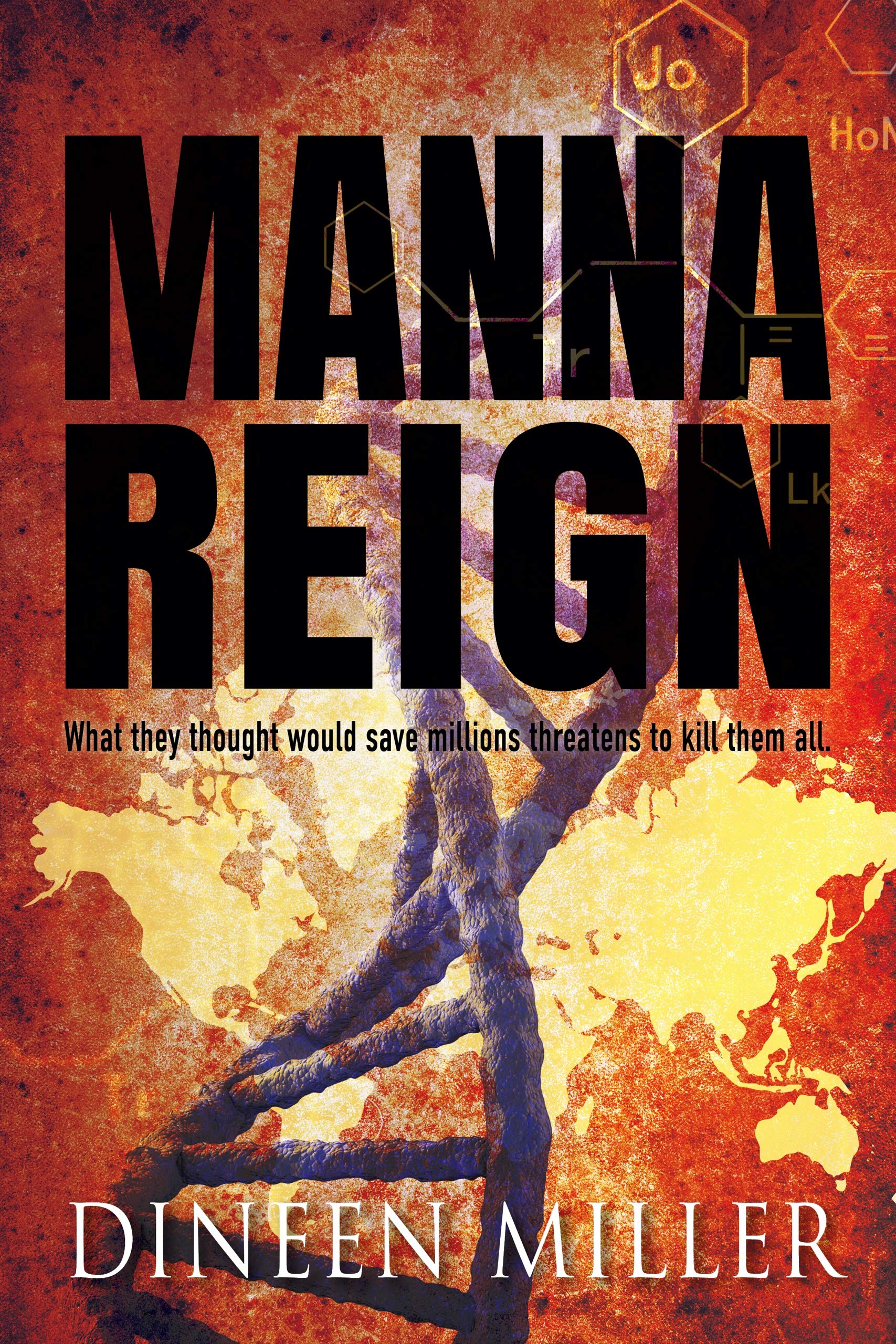 Manna Reign: A Relic Hunter Thriller (Treasures of the Ark Book 1)