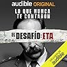 El Desafío: ETA