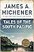 Tales of the South Pacific by James A. Michener