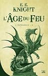 L'âge du feu, int...