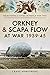Orkney and Scapa Flow at Wa...