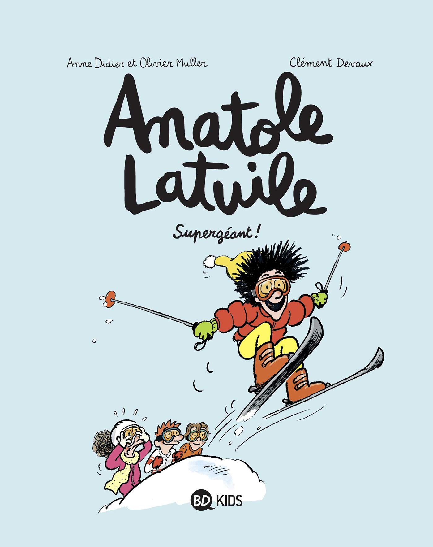Supergéant ! (Anatole Latuile #14)