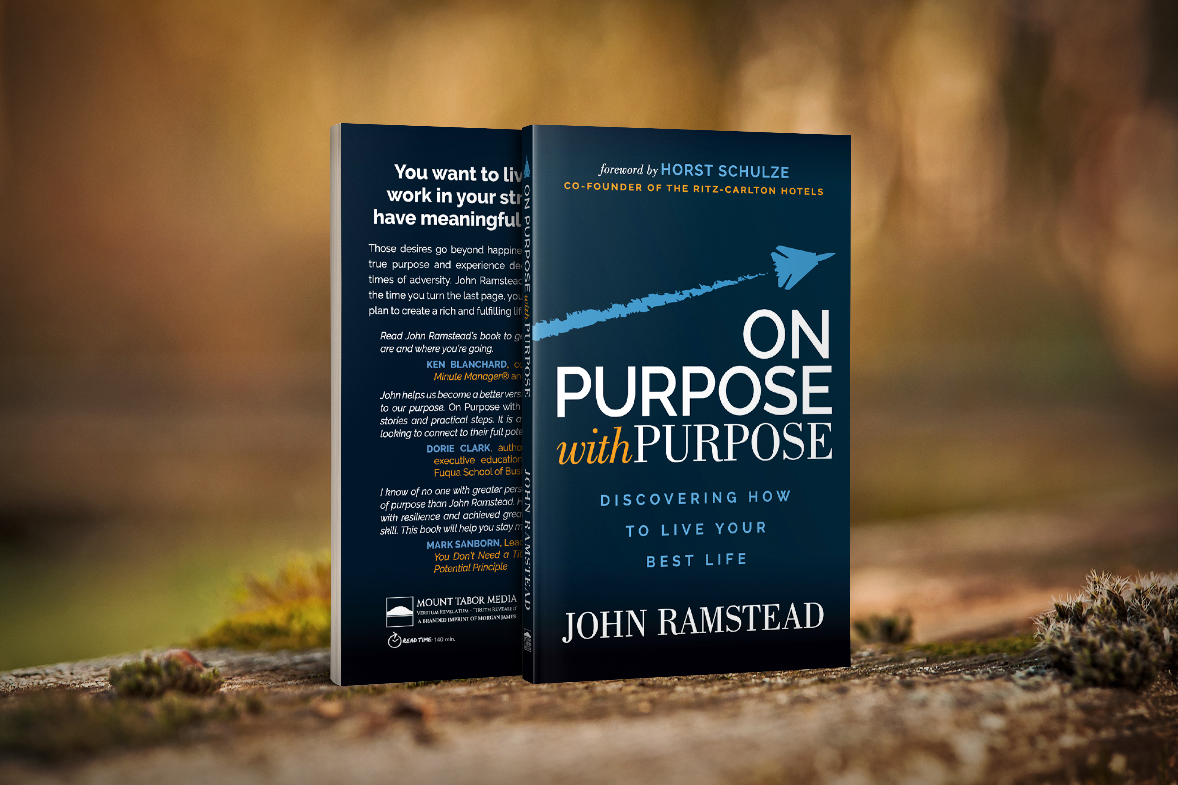 On Purpose; With Purpose: Discovering How to Live Your Best Life