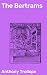 The Bertrams by Anthony Trollope
