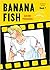 Banana Fish, Band 7 by Akimi Yoshida