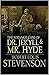 The Strange Case of Dr Jekyll and Mr Hyde Illustrated