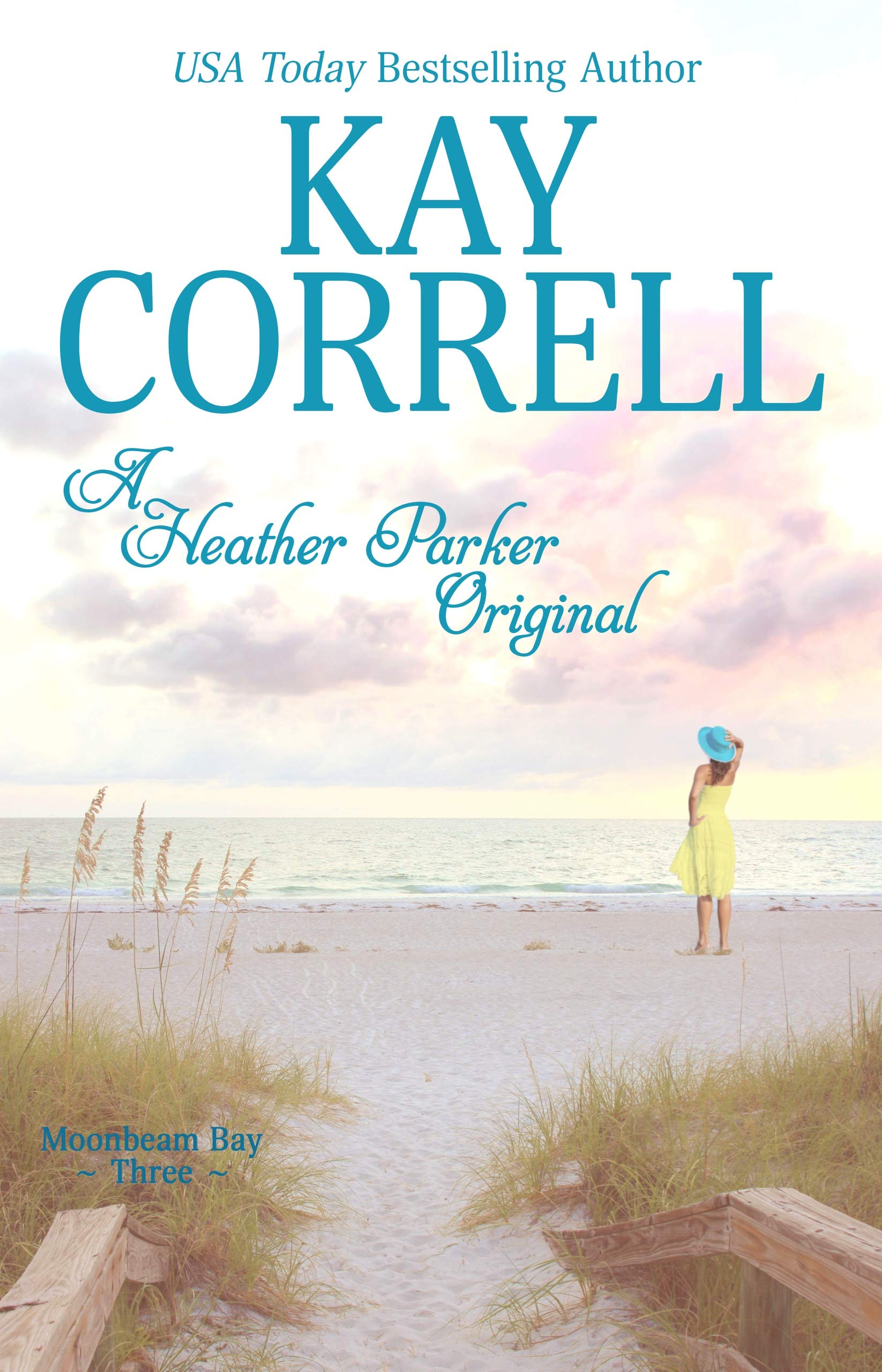A Heather Parker Original (Moonbeam Bay, #3)