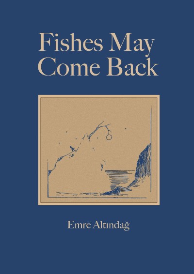 Fishes May Come Back