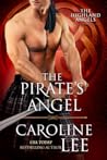 The Pirate's Angel by Caroline Lee The Pirate's Angel by Caroline Lee
