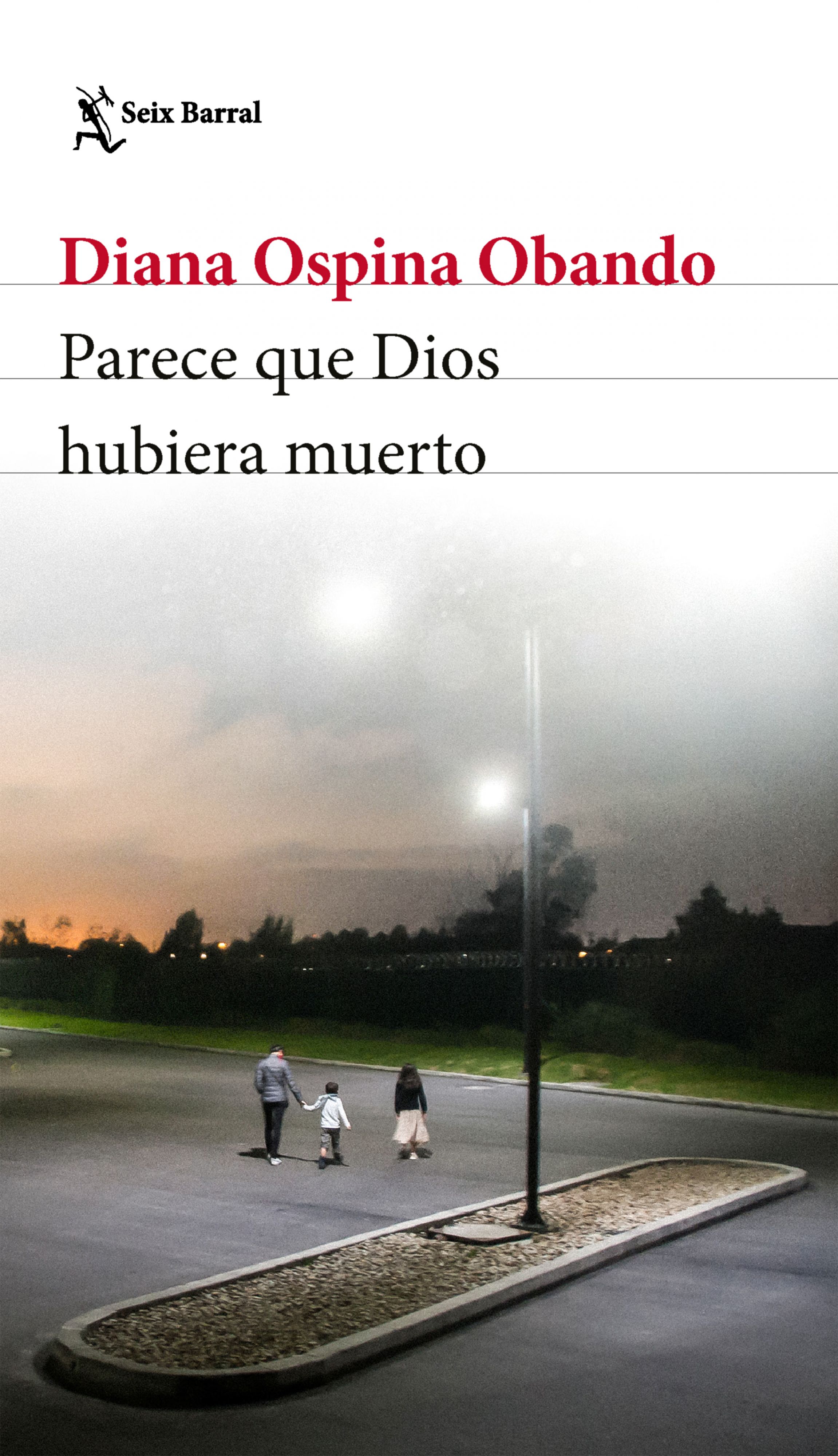 Parece que Dios hubiera muerto (Paperback)