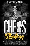 Chess Strategy: A...