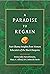 A Paradise to Regain: Post-...