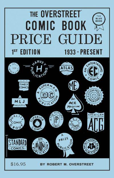 The Overstreet Comic Book Price Guide (Facsimile Edition)