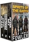Spirits of the Earth: The Complete Series #1-3