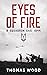 Eyes of Fire by Thomas Wood