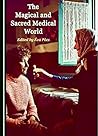 The Magical and Sacred Medical World
