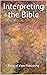 Interpreting the Bible