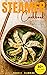 Steamer Cookbook: 40 Quick ...