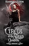 Circus of the Dead Chronicles: Book 5
