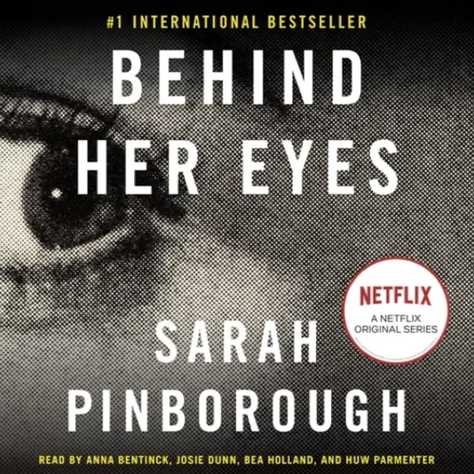 Behind Her Eyes