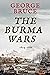 The Burma Wars: 1824-1886 (Conflicts of Empire)