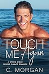 Touch Me Again