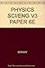 PHYSICS SCI/ENG V3 PAPER 6E